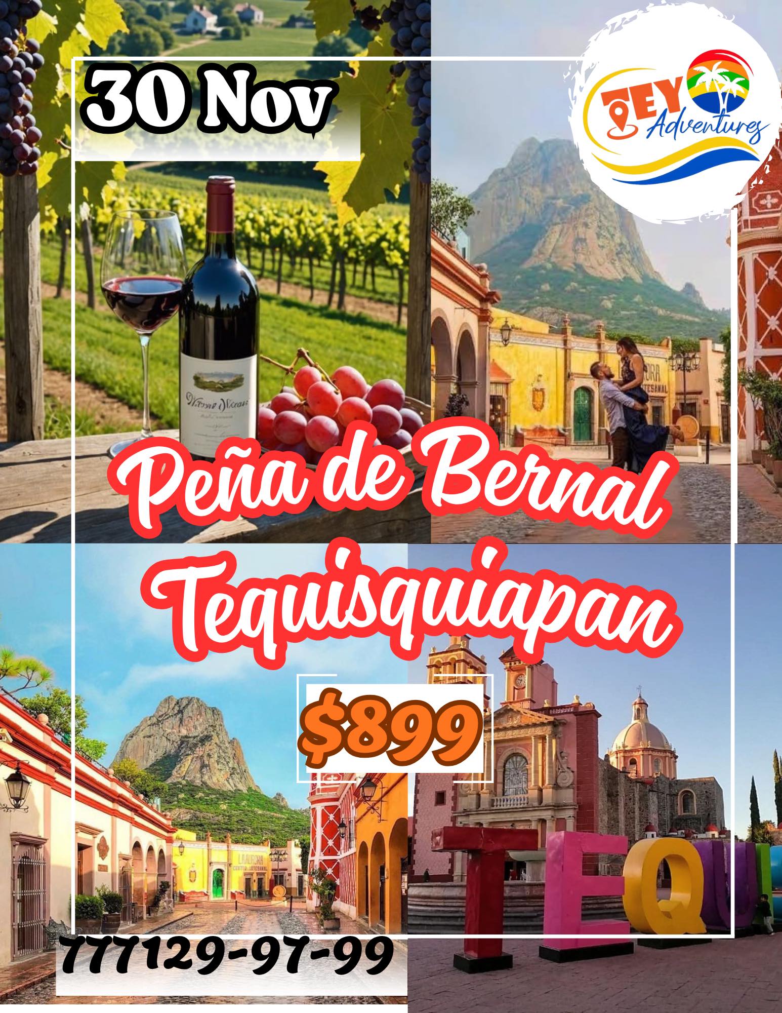 Peña de Bernal y Tequisquiapan